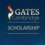 Gates Cambridge Scholarship is one of the world’s most prestigious and competitive postgraduate awards